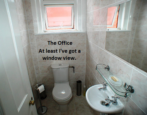 Bathroom as an office - At least I've got a window view