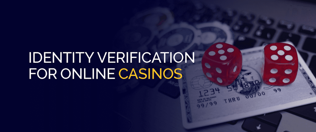 Identity of the online casino